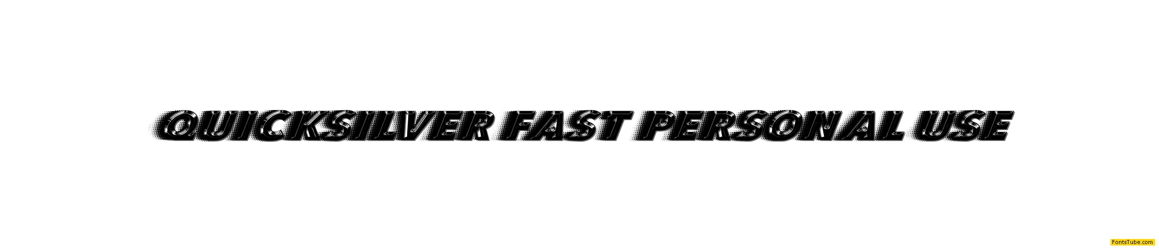 QUICKSILVER FAST Font
