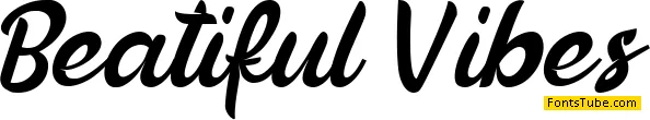 Beautiful Vibes Font