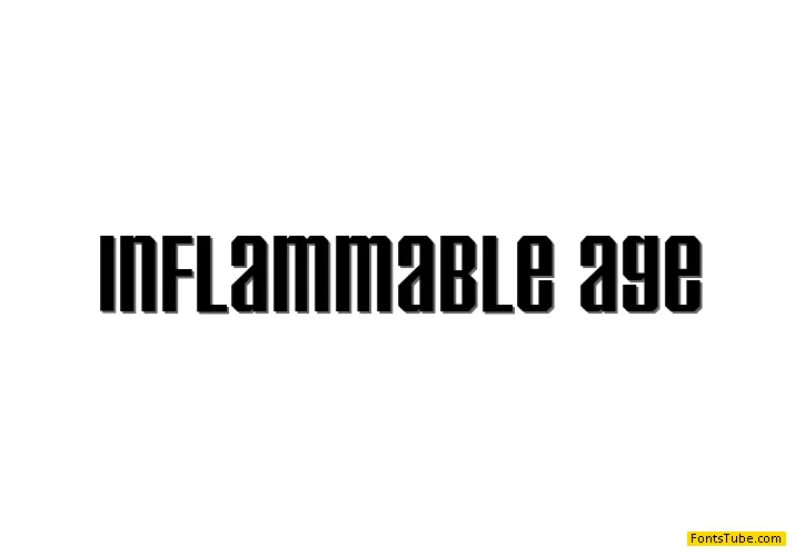 Inflammable Age Font