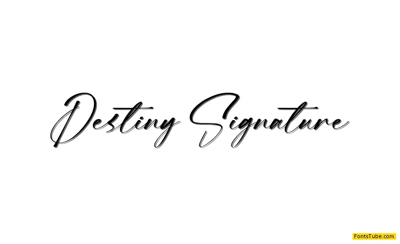 Destiny Signature