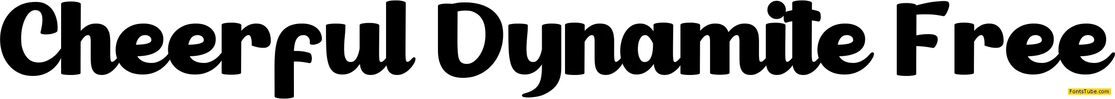 Cheerful Dynamite Personal Use Font Family