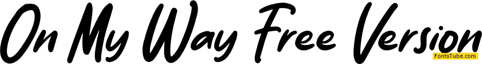 On My Way Font
