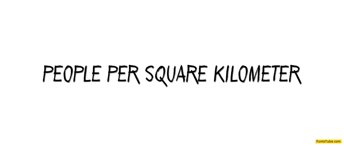 People per square kilometer Font