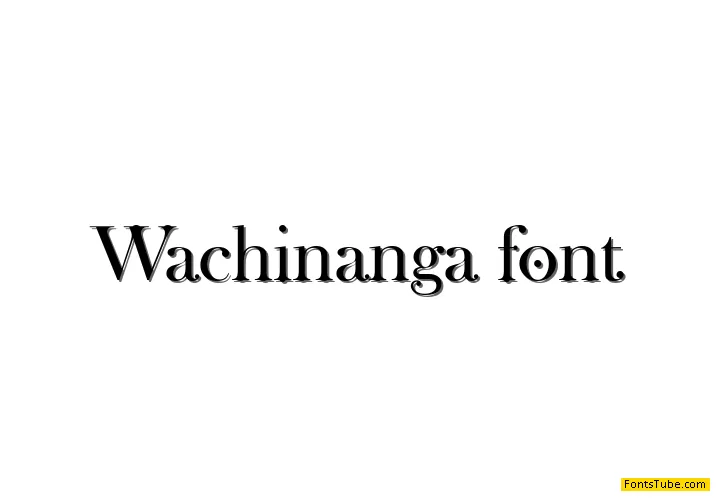 Wachinanga Font