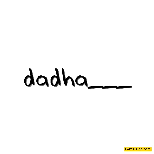 Dadhand Font