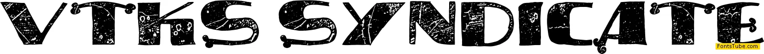 vtks syndicate Font