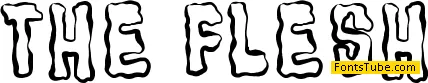 The Flesh Font