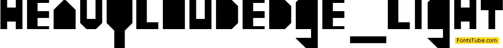 heavy LOUD edge Font Family
