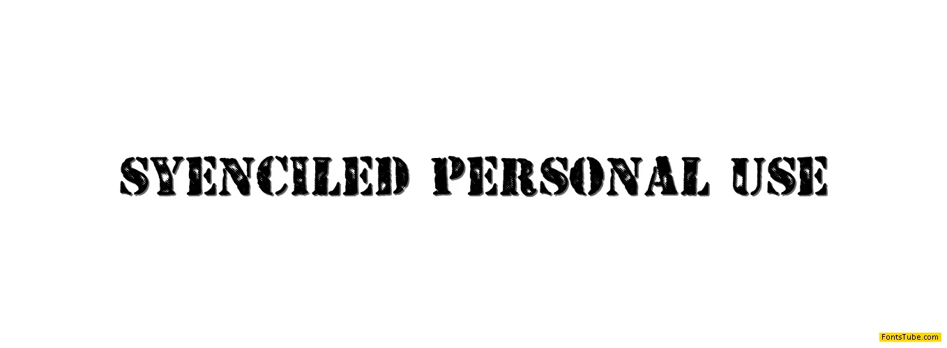 STENCILED PERSONAL USE Font