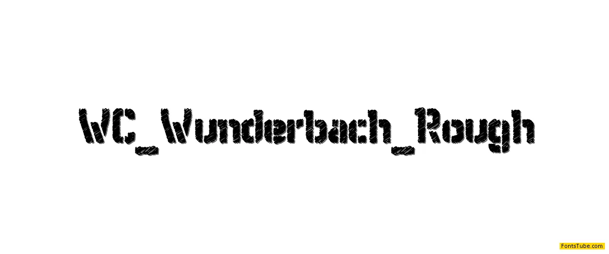 WC Wunderbach Rough Bta Font