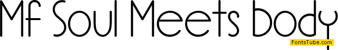 Mf Soul Meets Body Font