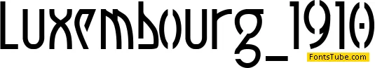 Luxembourg 1910 Font Family