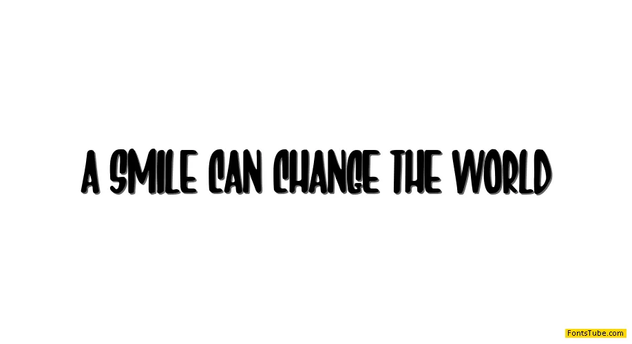 A Smile Can Change The World