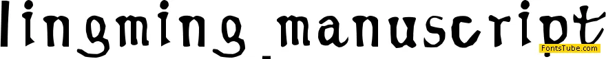 Lingming manuscript Font