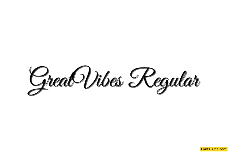 Great Vibes Font