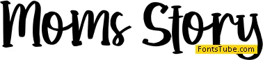 Moms Story Font