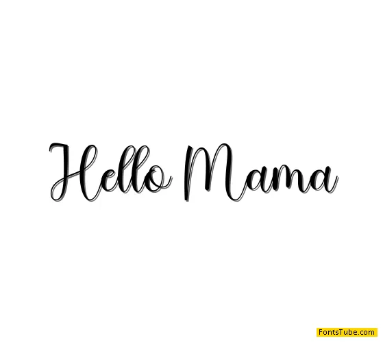 Hello Mama Script