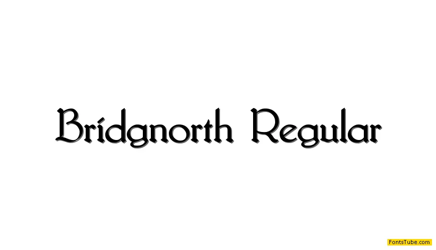 Bridgnorth Font Family