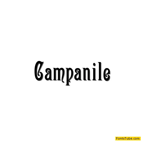 Campanile Font