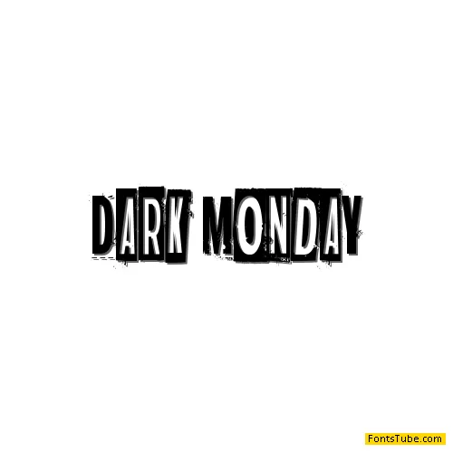 Dark monday Font Family