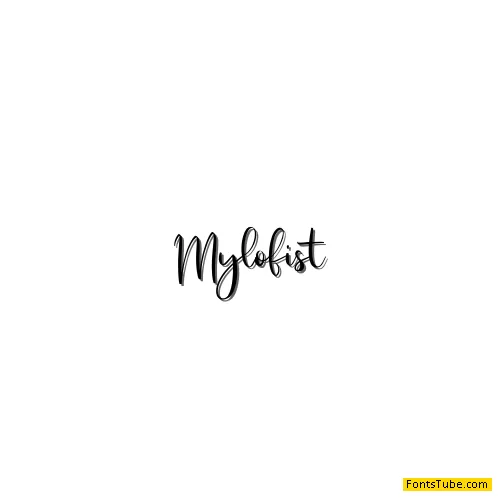 Mylofist