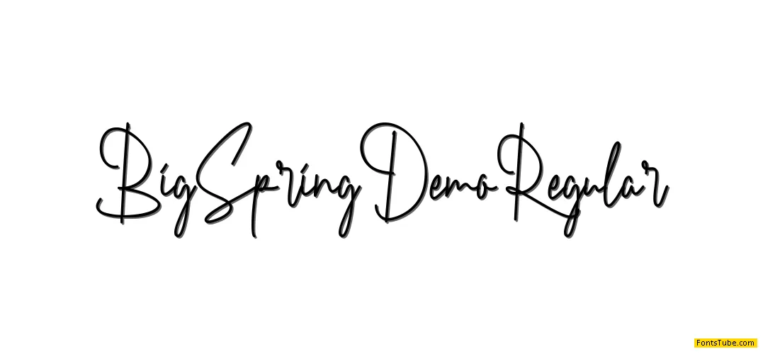 Big Spring Demo Font