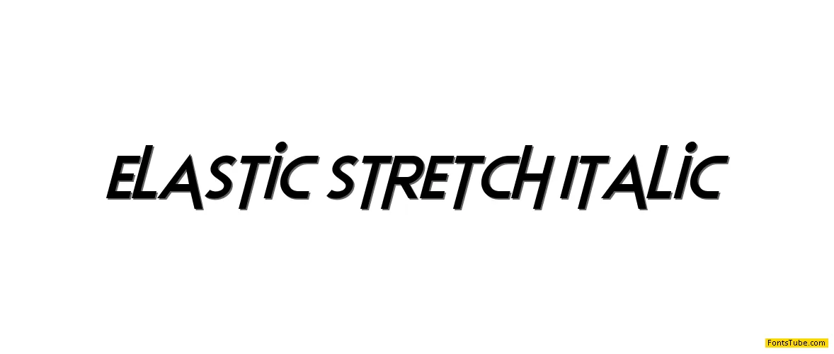 Elastic Stretch