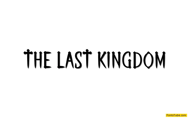 The Last Kingdom