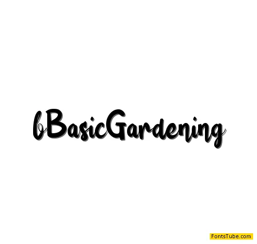 b Basic Gardening