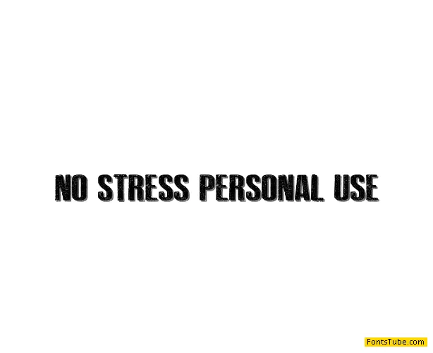 NO STRESS PERSONAL USE Font