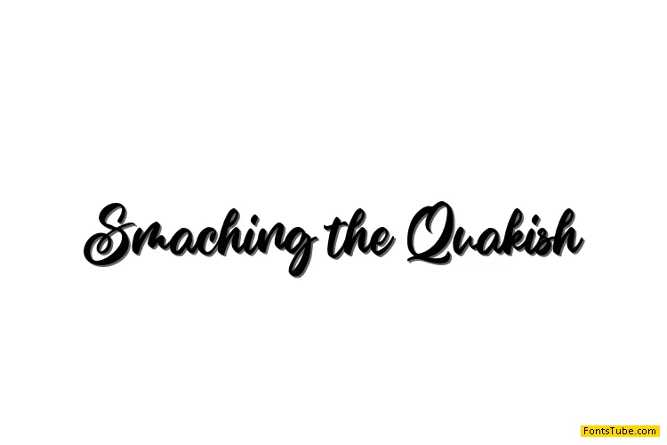Smaching the Quakish