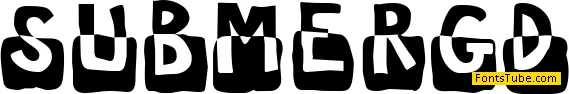 Submerged Font
