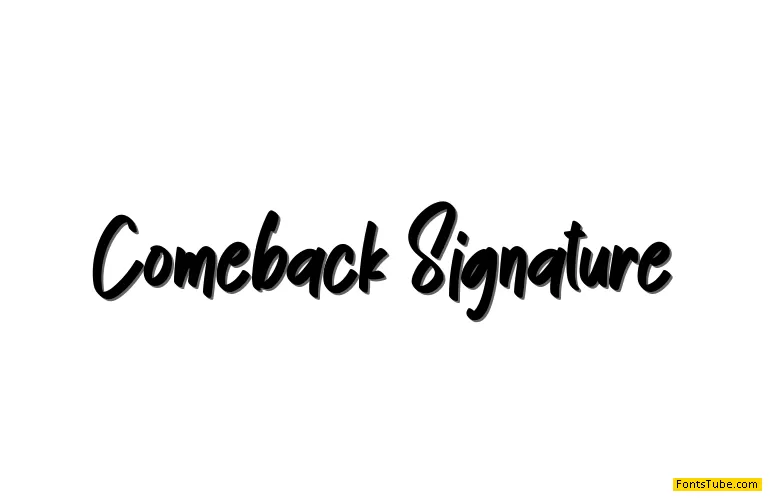Comeback Signature