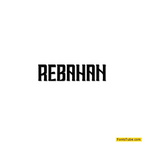 REBAHAN Font