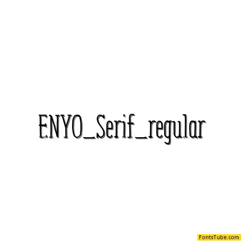 ENYO Serif Font Family