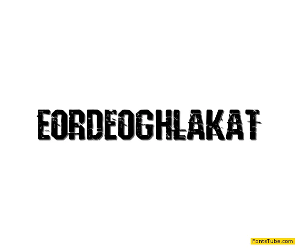 Eordeoghlakat Font