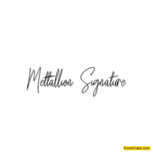 Mettallion Signature Font