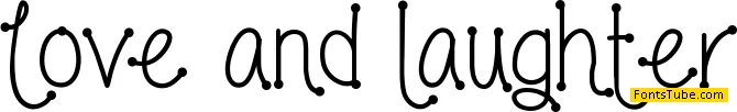 Love and laughter Font
