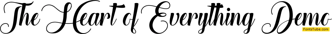 The Heart of Everything Demo Font