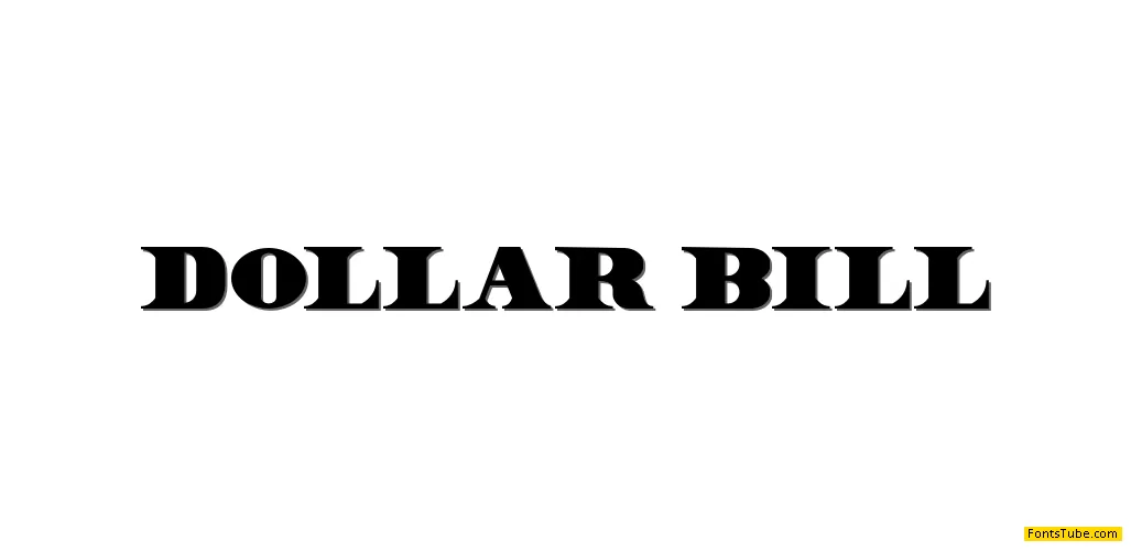 Dollar Bill Font