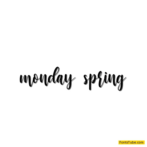 Monday Spring