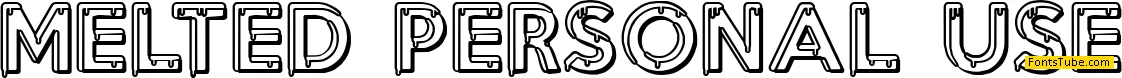 MELTED PERSONAL USE Font