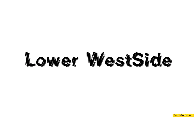 Lower-WestSide Font