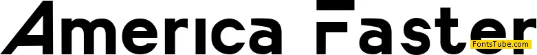 America Faster Font