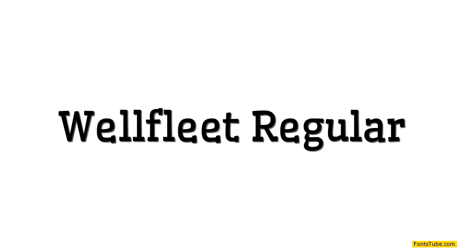 Wellfleet Font