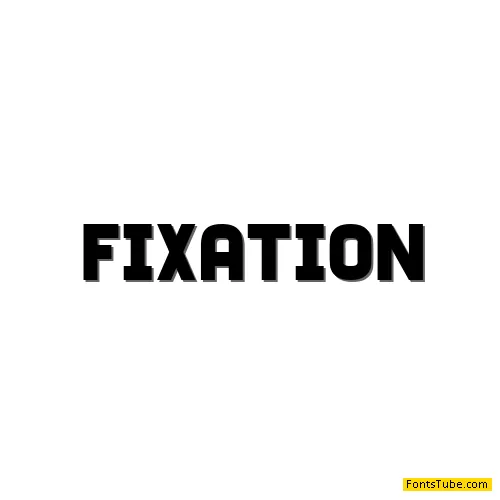 Fixation Font Family