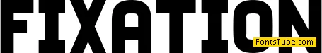 Fixation Font Family