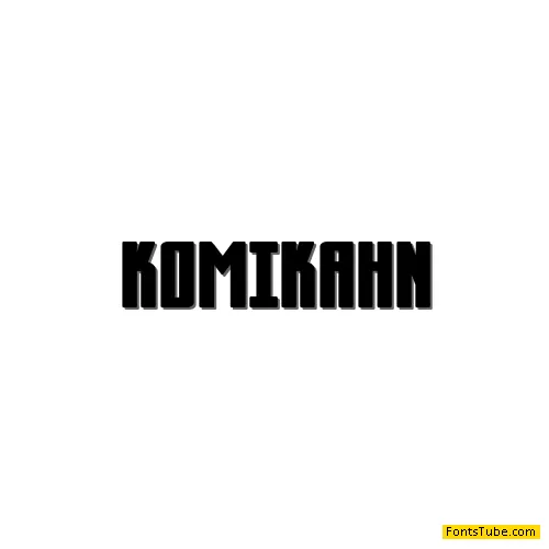 Komikahuna Font