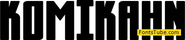 Komikahuna Font