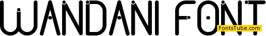 WANDANI Font